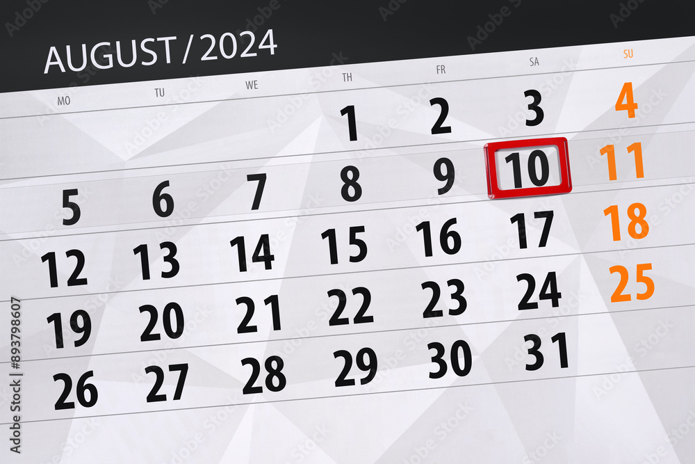 Obraz premium Calendar 2024, deadline, day, month, page, organizer, date, August, saturday, number 10