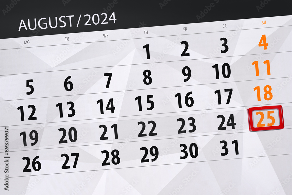 Fototapeta premium Calendar 2024, deadline, day, month, page, organizer, date, August, sunday, number 25