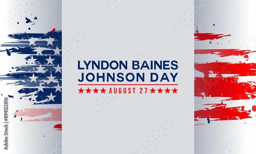 Happy Lyndon Baines Johnson Day Stylish Text With Usa Flag Design , vektor background.  photo