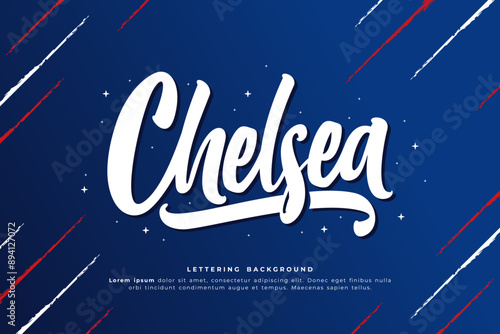 chelsea lettering background vector design