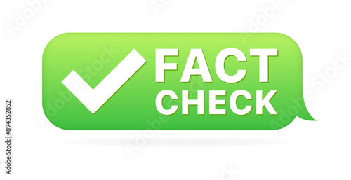 Fact check icon. Message icon. Flat style. Vector icon.