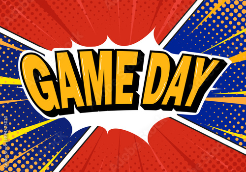 Game Day pop art banner. American football playoff. Football Party in United States. Final game of regular season. Professional team championship.Annual Basketball Tournament. EPS 10 Vector