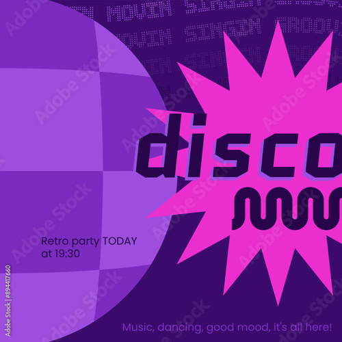 Invitation to a disco party. Card with bright abstract elements. Illustration with geometric figure in a purple palette. Art with disco ball.