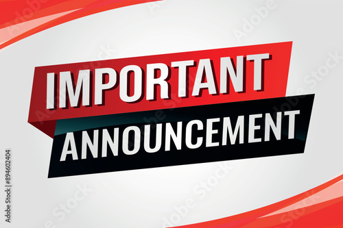 important announcement poster banner graphic design icon logo sign symbol social media website coupon


