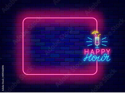 Happy hour neon promotion. Empty pink frame and text with cocktail glass. Night club, free drink. Vector illustration