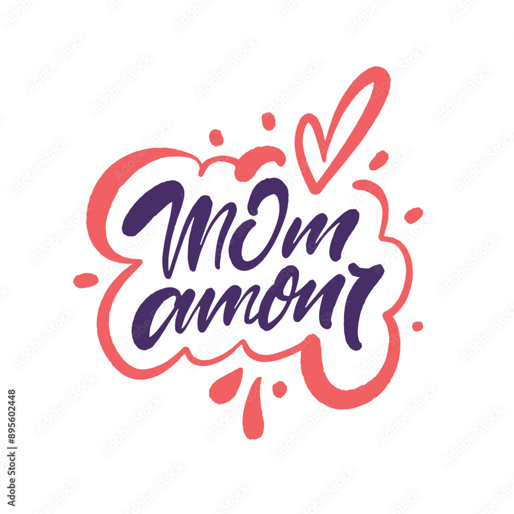 Handwritten Mon Amour Text with Heart and Splash Graphic Handwritten Mon Amour Text with Heart and Splash Graphic