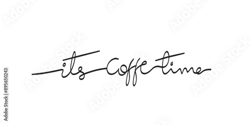 continuous line coffee time calligraphy monoline phrase.motivation slogan for coffee cup or cafe menu design. Vector typography quote