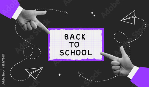 Halftone, pop-art, collage for media design. Two fingers point at the message back to school. A paper-style concept with education conception.Vector vintage collage theme of school, study, university.