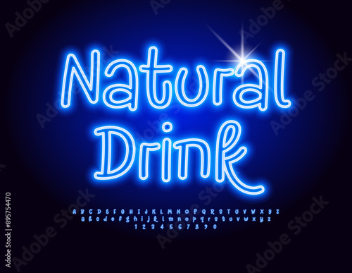 Vector neon advertisement Natural Drink. Glowing Blue Font. Funny Electric Alphabet Letters and Numbers set.
