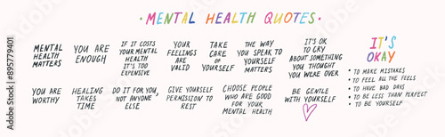 Mental health and self love positive inspirational psychological quotes,  hand drawn calligraphy, lettering, sayings. Vector hand drawn thoughts, good vibes vector illustration

