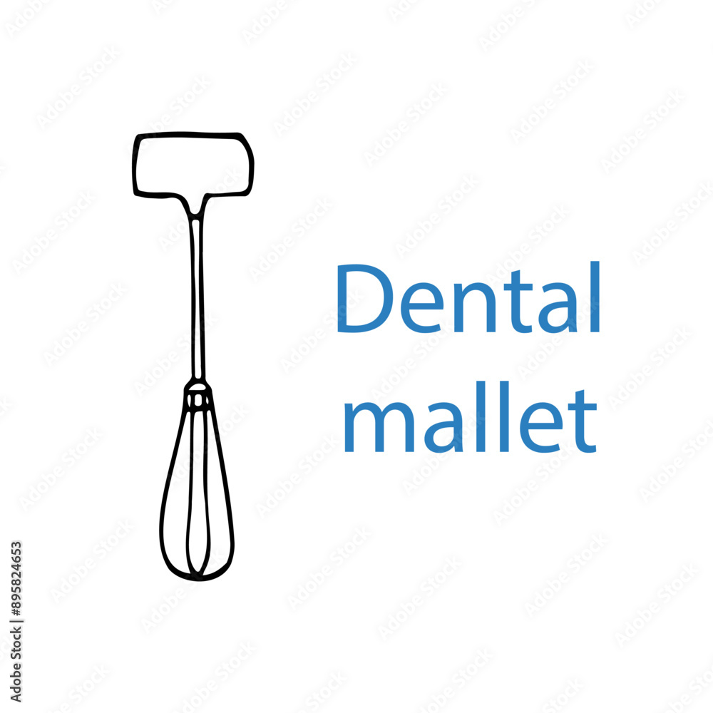 Dental Mallet - hand drawn dental instrument Dental Mallet - hand drawn dental instrument