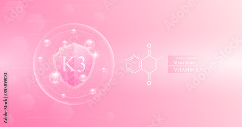 Shield vitamin K3 in dome with pink atom around and chemical structure of Menadione. Protect and build immunity healthy. Medical scientific concepts. Banner vector illustration.