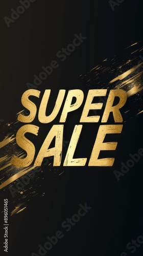 luxury golden Super SALE text on black festive background , retail promotions, discount events and social media marketing Big sale offer.