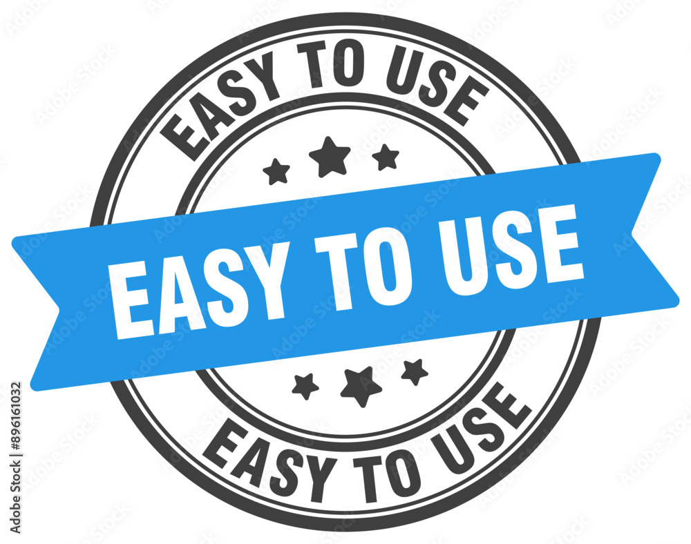 EASY TO USE EASY TO USE