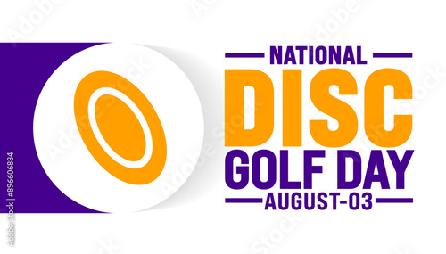 National Disc Golf Day is observed every year in August. Holiday concept. Template for background, banner, card, poster, placard, design template with unique shapes with standard color.