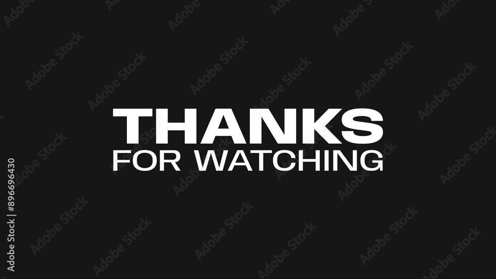Animated Thanks for Watching Rolling Text for Video End Screen Animated Thanks for Watching Rolling Text for Video End Screen