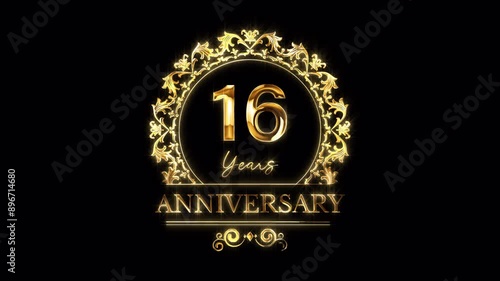 16th Anniversary Celebration. Happy 16 Years Anniversary Animation in Gold Color on the Transparent Background, Alpha Channel. Great for greetings, celebrations, events, and gifts.