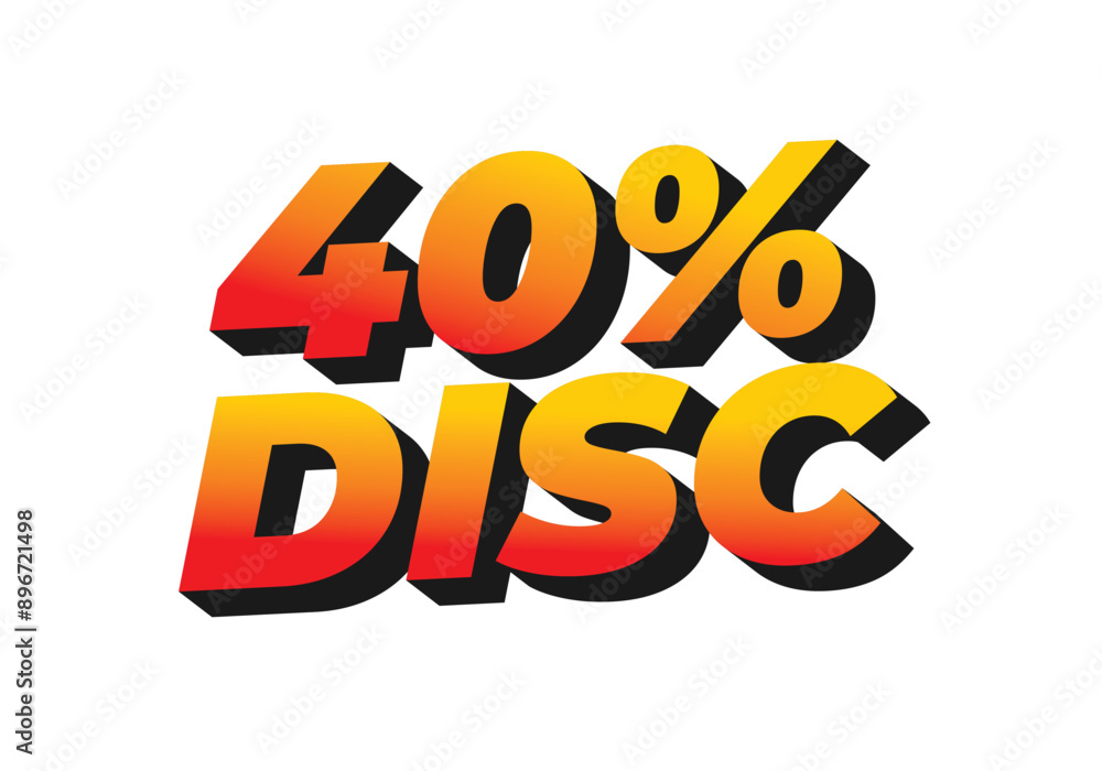 40 percent discount. Text effect in 3D style with good colors 40 percent discount. Text effect in 3D style with good colors