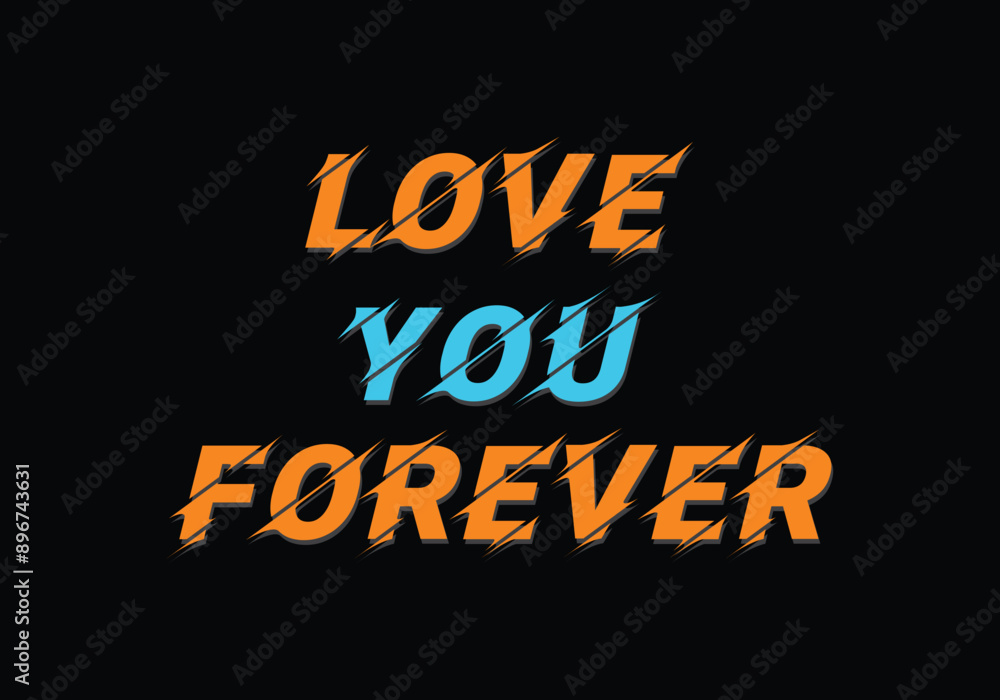 Love you forever Love you forever