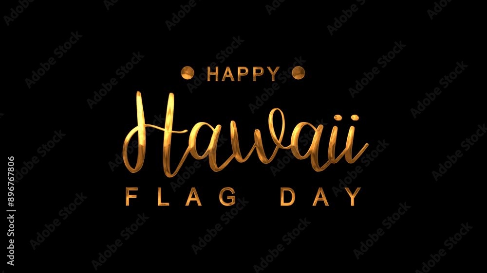 Happy Hawaii Flag day Text Animation on Gold Color. Great for Happy Hawaii Flag day Celebrations, for banner, social media feed wallpaper stories. Happy Hawaii Flag day Text Animation on Gold Color. Great for Happy Hawaii Flag day Celebrations, for banner, social media feed wallpaper stories.