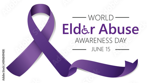 World Elder abuse awareness day - June 15th