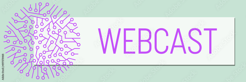Webcast Circuit Purple Circular Turquoise Box Text Webcast Circuit Purple Circular Turquoise Box Text
