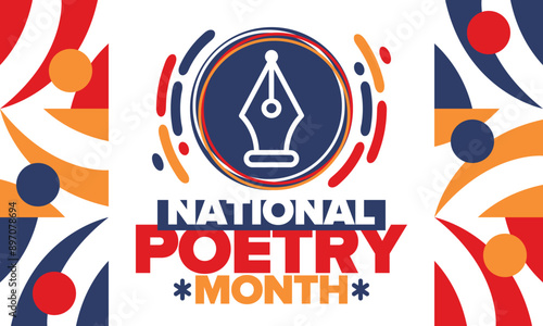 National Poetry Month in April. Poster with handwritten lettering. Poetry Festival in the United States and Canada. Literary events and celebration. Greeting card, invitation, banner or background