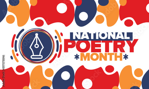 National Poetry Month in April. Poster with handwritten lettering. Poetry Festival in the United States and Canada. Literary events and celebration. Greeting card, invitation, banner or background