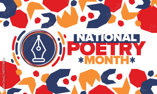 National Poetry Month in April. Poster with handwritten lettering. Poetry Festival in the United States and Canada. Literary events and celebration. Greeting card, invitation, banner or background