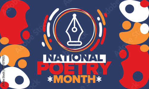 National Poetry Month in April. Poster with handwritten lettering. Poetry Festival in the United States and Canada. Literary events and celebration. Greeting card, invitation, banner or background
