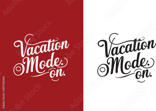 This is a printed design , t-shirt design for summer. text is vacation mood on.