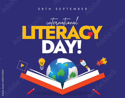 International Literacy Day. 8th September Literacy day banner, post with an open book, earth globe, spaceship, bulb, puzzle pieces, pencils. The day celebrates importance of literacy, reading, writing