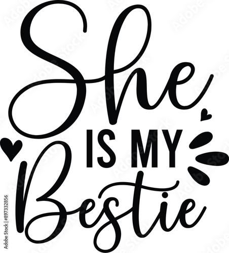She is My Bestie