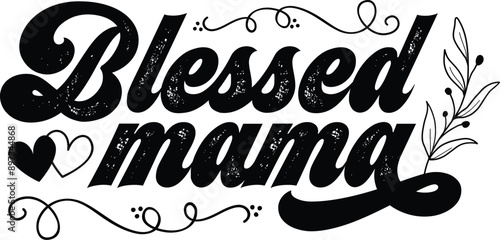 Mom SVG design , Mother's day t-shirt design