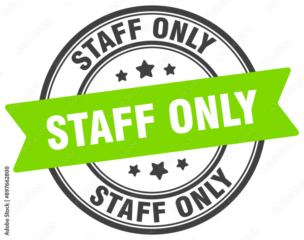 STAFF ONLY STAFF ONLY