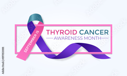 Vector illustration of Thyroid cancer awareness month is september. Promoting Thyroid Health and Wellness awareness Calligraphy Realistic Teal Ribbon.Banner poster design.