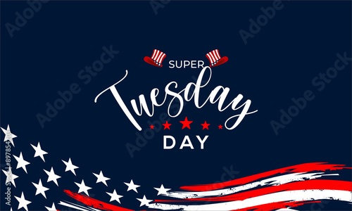 Super Tuesday with american flags  vector background. photo