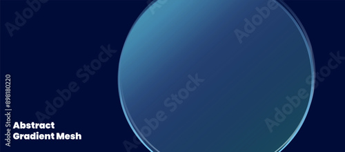 Abstract blue Gradiant mesh background soothing circle shape glass minimal gradient background	
