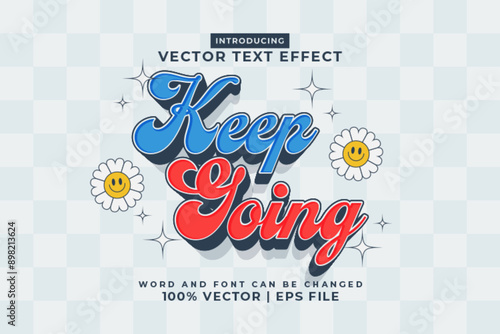 Editable text effect Keep Going Retro 3d style premium vector