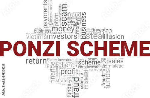 Ponzi Scheme word cloud conceptual design isolated on white background.