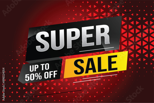super sale poster banner graphic design icon logo sign symbol social media website coupon

