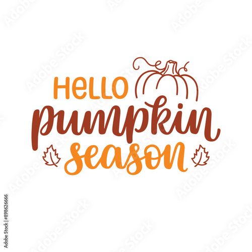 Hello Pumpkin season hand lettering with pumpkin and leaves