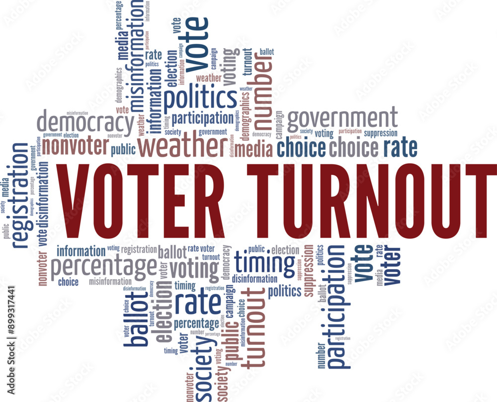 Voter Turnout word cloud conceptual design isolated on white background. Voter Turnout word cloud conceptual design isolated on white background.
