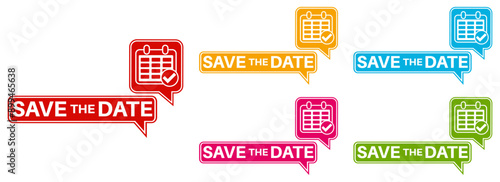 Set collections save the date colorful icon sign. date reminder labels design template Vector illustration