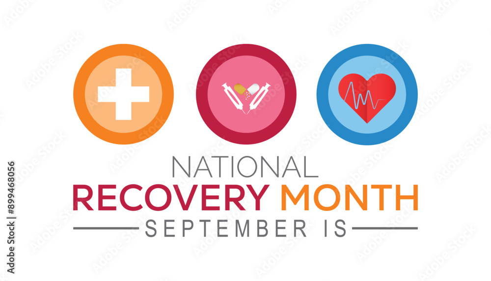 National Recovery Month is observed every year on September.Holiday concept background, placard, banner design template Vector illustration background design. National Recovery Month is observed every year on September.Holiday concept background, placard, banner design template Vector illustration background design.