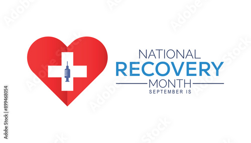 National Recovery Month is observed every year on September.Holiday concept background, placard, banner design template Vector illustration background design.