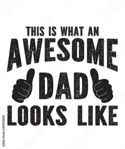 This is What an Awesome Dad Looks Like