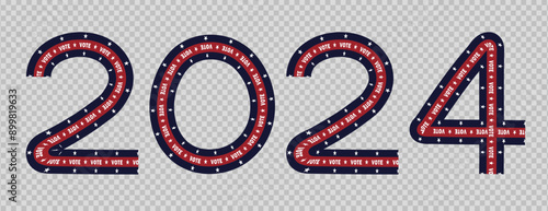 Template of bright text number "2024" and words "VOTE" inside ribbons in red, white, and blue colors conveys the importance of voting in the USA Presidential Election. Transparent background