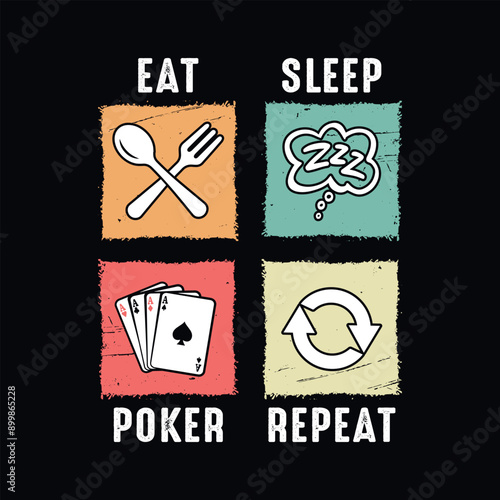 Eat sleep poker repeat - Poker quotes t shirt design, vector graphic