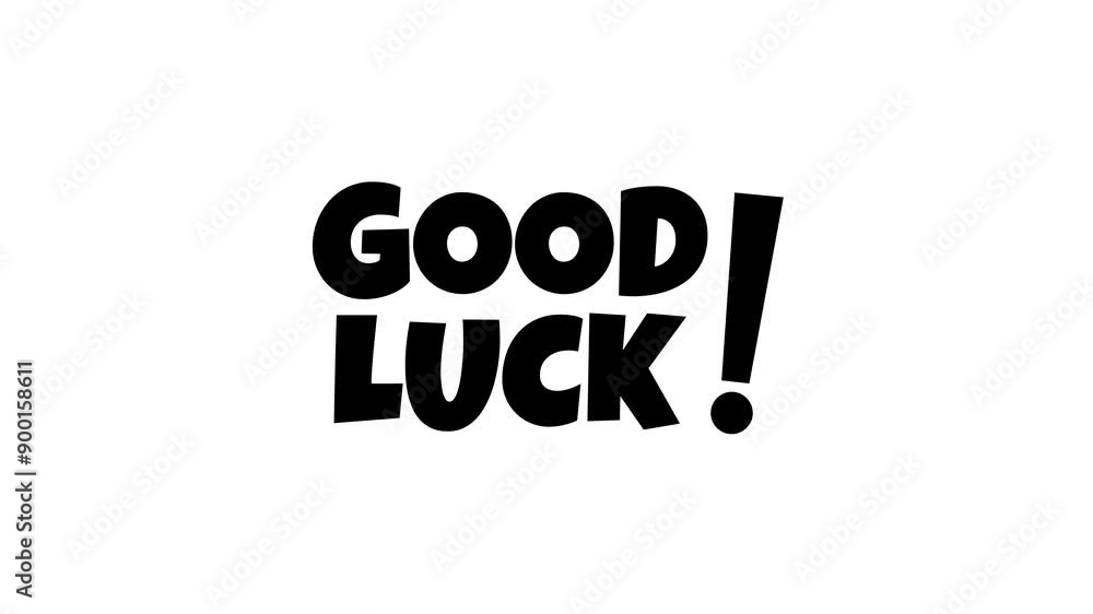 good luck! text animation in black and white. Perfect for motivational, banner, greeting cards, social media posts, and presentations. good luck! text animation in black and white. Perfect for motivational, banner, greeting cards, social media posts, and presentations.